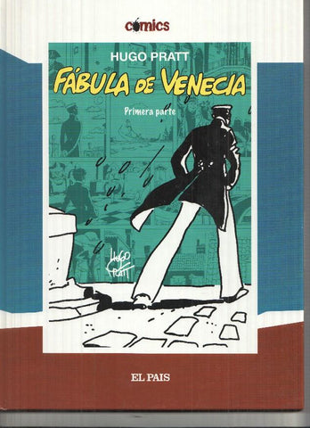 Comics El Pais volumen 04: Fabula de Venecia, primera parte