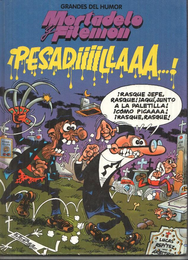 El Periodico: Grandes del Humor numero 02: Mortadelo y Filemon: Pesadilla