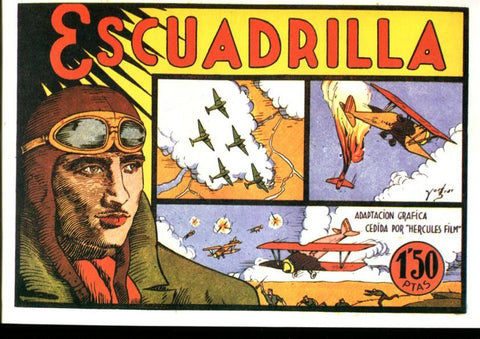 Facsimil: Seleccion Aventurera de la Valenciana: Escuadrilla, adaptacion grafica de la pelicula de Hercules Film
