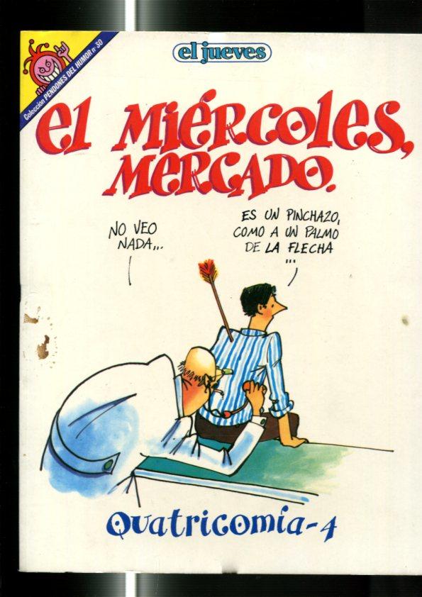 Coleccion Pendones del Humor numero 030: El miercoles mercado (cubierta algo sucia segun imagen)
