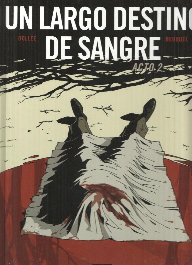 Album: Un largo destino de sangre volumen 2