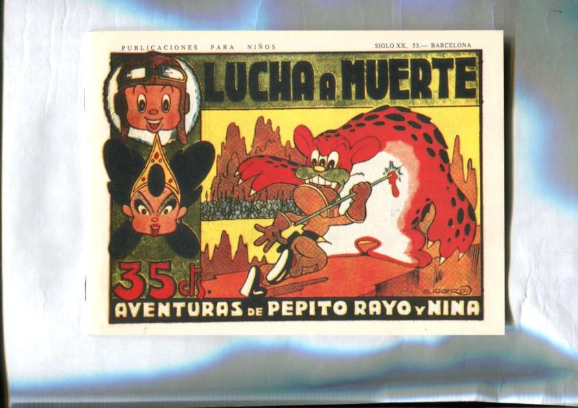 Facsimil: Aventuras de Pepito Rayo y Nina (Iranzo): Lucha a muerte