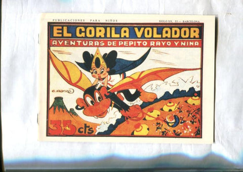 Facsimil: Aventuras de Pepito Rayo y Nina (Iranzo): El gorila volador