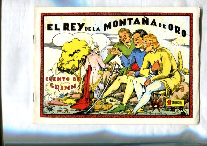Facsimil: Cuentos Selectos Cisne: Cuento de Grimm: El rey de la montaña de oro (Margenat)