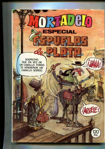 Mortadelo especial numero 177: Espuelas de plata: Chick Bill: el testigo de Rio Grande