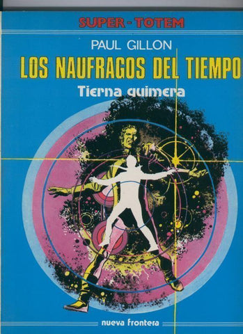 Super Totem album 02: Los naufragos del tiempo: Tierna quimera
