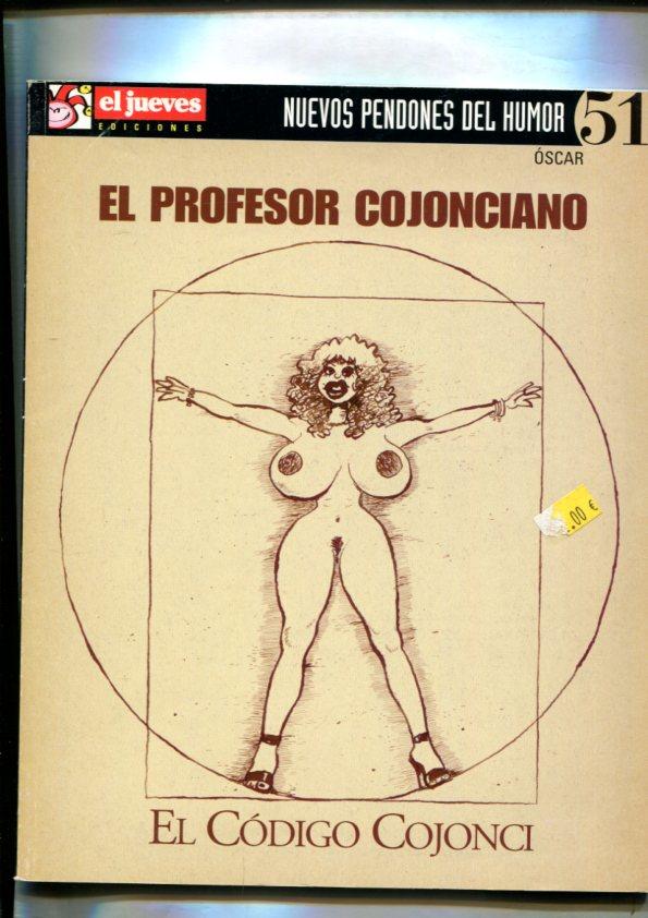 Nuevos pendones del humor numero 051: El profesor cojonciano: el codigo cojonci