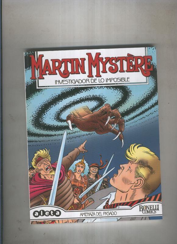 Aleta: Martin Mystere Investigador de lo imposible numero 022: Amenaza del pasado
