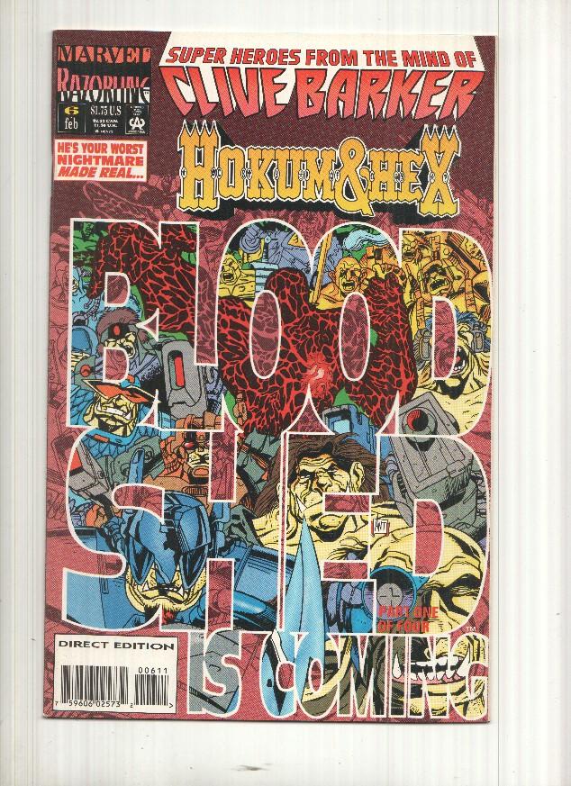 Marvel Comics: The look of revelations Bloodshed part 1of 4 - Hokum and Hex vol. 1 numero 6 - Superheroes from the mind of Clive Barker