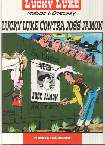 Planeta de Agostini: Lucky Luke contra Joss Jamon - Lucky Luke numero 3 - Morris y Goscinny