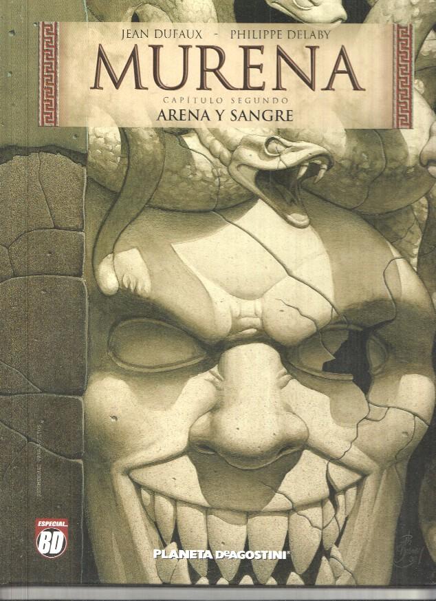 Planeta de Agostini: Arena y sangre. Murena capitulo segundo