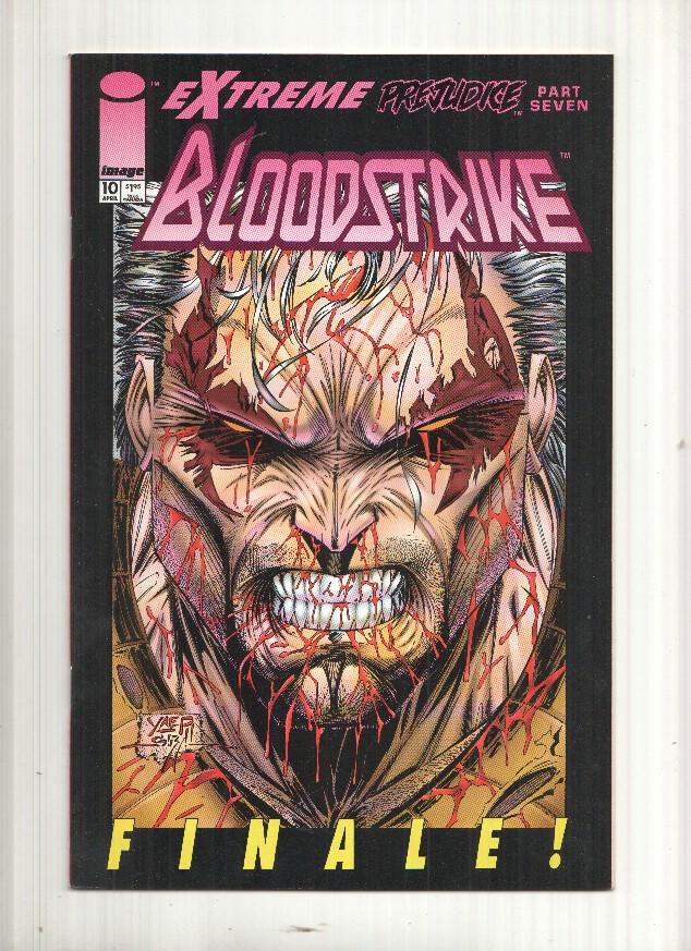 Image: A certain sacrifice, Prejudice part seven, Bloodstrike vol.1, numero 10. An Extreme Studios productions