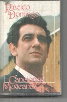 Casete: Canciones Mexicanas - Placido Domingo