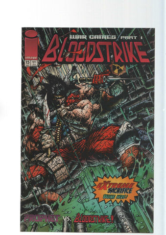 Image: Extreme Sacrifice begins here. War games part 1 - Bloodstrike vol. 1, numero 15. An Extreme Studios production