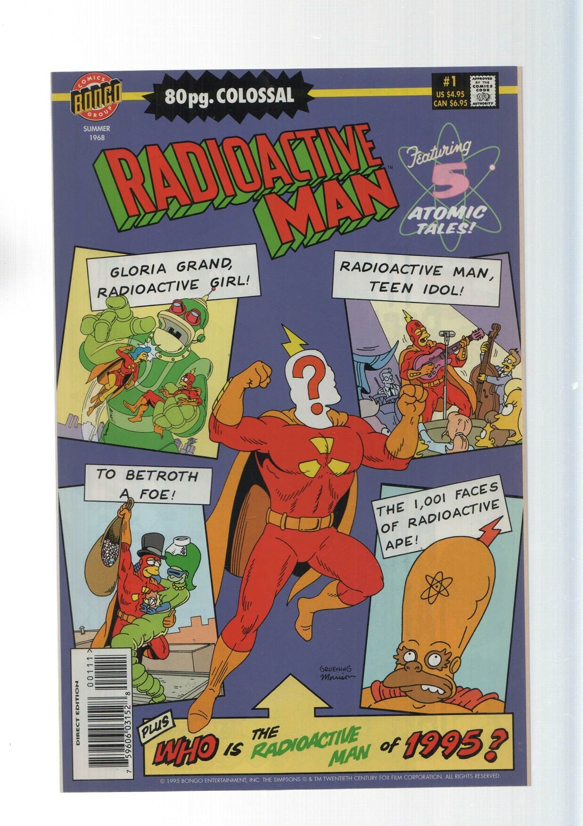 Bongo: Who is the Radioactve Man of 1995 - Radioactive Man numero 1