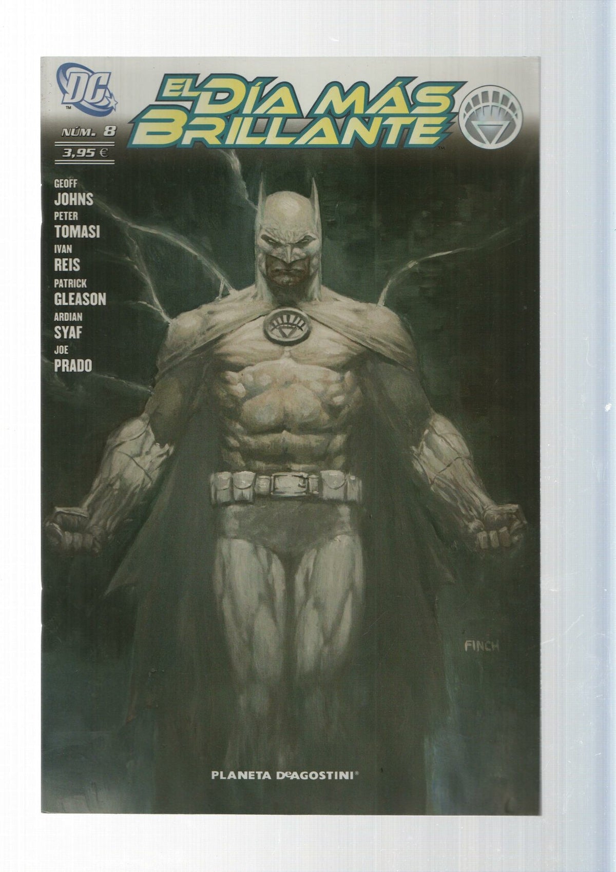 Planeta de Agostini: Bajo un Cielo Sangriento - El Dia Mas Brillante numero 8. DC Comics