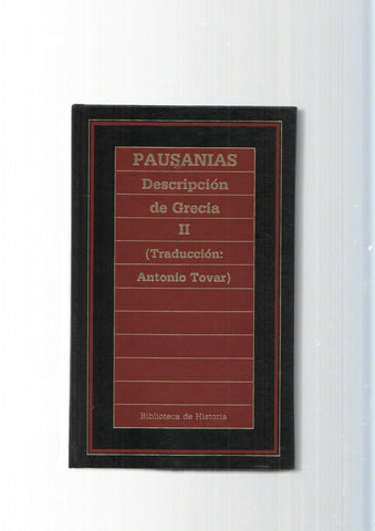 Biblioteca de Historia numero 57: Descripcion de Grecia Vol. II