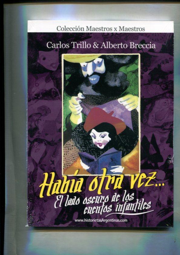 Alberto Breccia: Habia otra vez: el lado oscuro de los cuentos infantiles