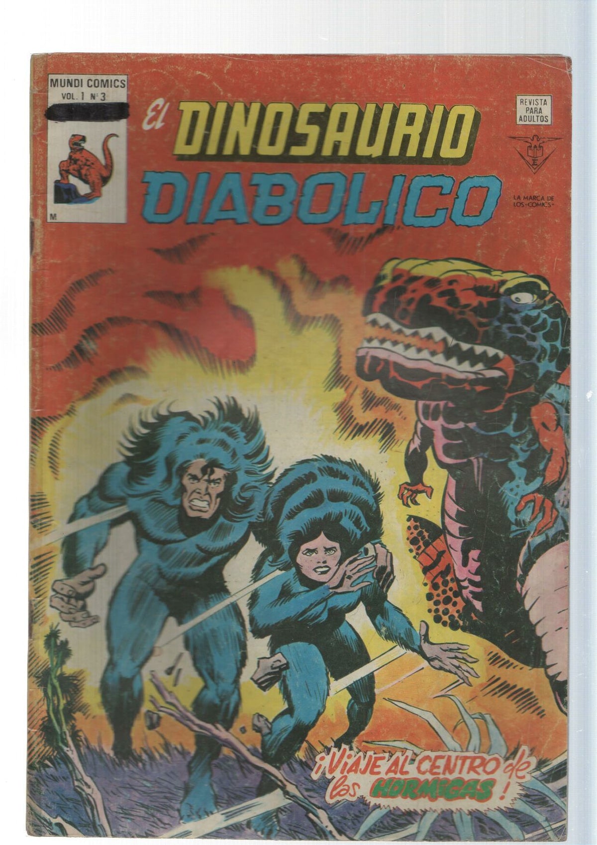 Vertice: Viaje al centro de las hormigas - El Dinosaurio Diabolico vol. 1, numero 3