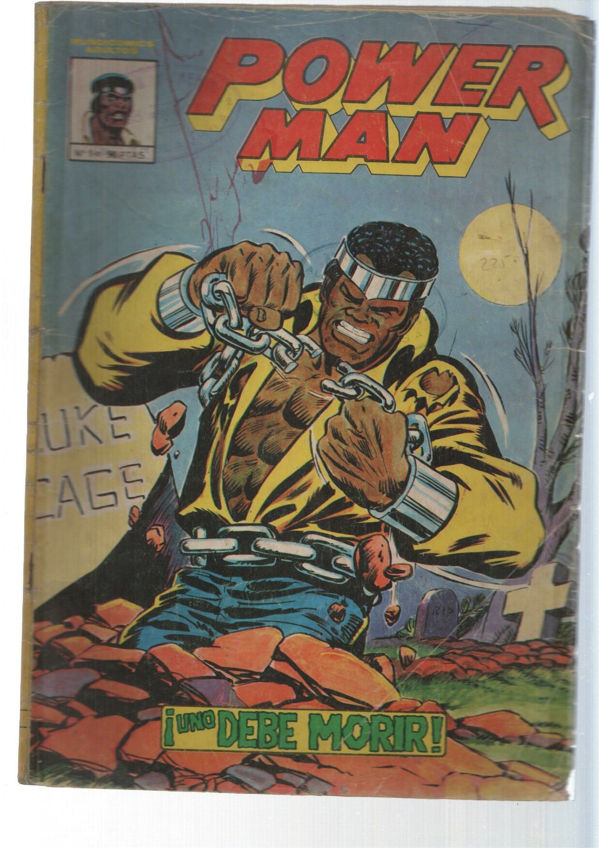 Vertice: Uno debe morir - Power Man numero 1. Mundicomics