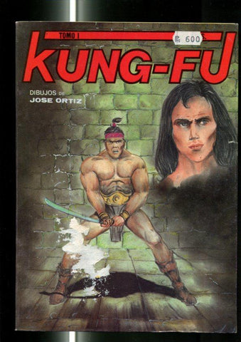 Kung Fu, dibujos de Jose Ortiz, retapado numero 1 al 6 (numerado 3 interior cubierta)