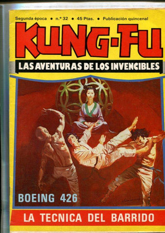 Kung Fu numero 32: (numerado 2 en trasera), articulo 4 paginas lucha oriental: La tecnica del barrido