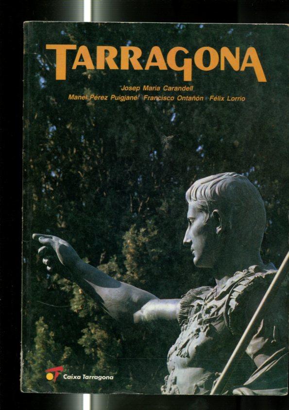 Tarragona per Josep Maria Carandell y otros