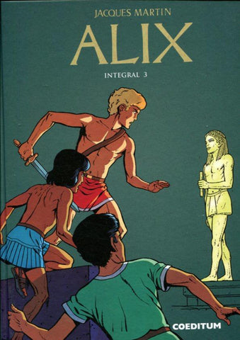ALIX INTEGRAL 03: El ultimo espartano, La tumba etrusca, El dios salvaje