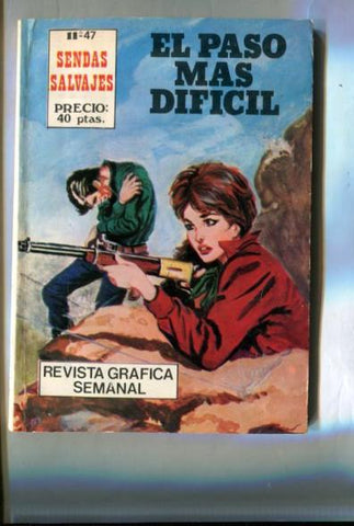 Sendas salvajes numero 47: El paso mas dificil (numerada 2 en trasera)