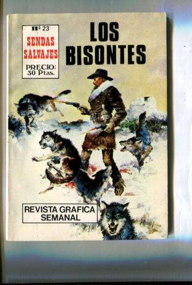 Sendas salvajes numero 23: Kit Carson: Los bisontes (numerada 1 en trasera)
