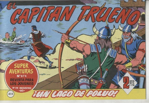 El Capitan trueno facsimil numero 414: Un lago de polvo