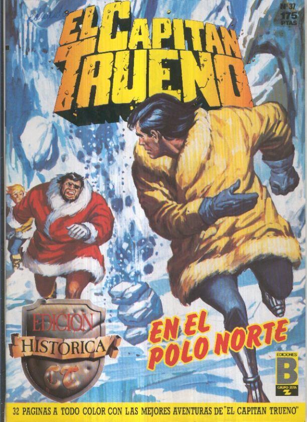 Edicion Historica El Capitan Trueno numero 037: En el Polo Norte