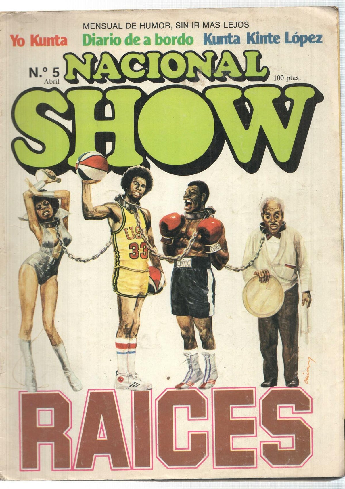 Revista de humor Nacional Show numero 5: Raices