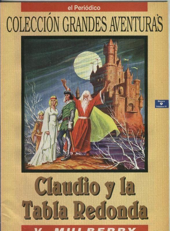 Grandes Aventuras tomo cuarto numero 09: Claudio y la tabla redonda