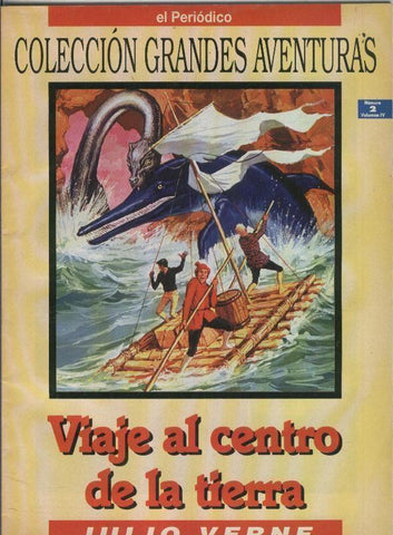 Grandes Aventuras volumen 4 numero 02: Viaje al centro de la tierra