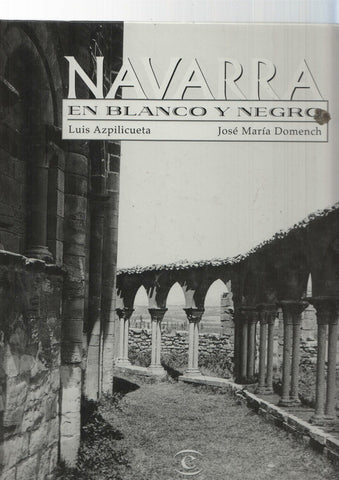 Navarra en blanco y Negro