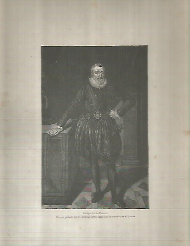 LAMINA 9579: Enrique IV de Francia pintado por F. Porthus