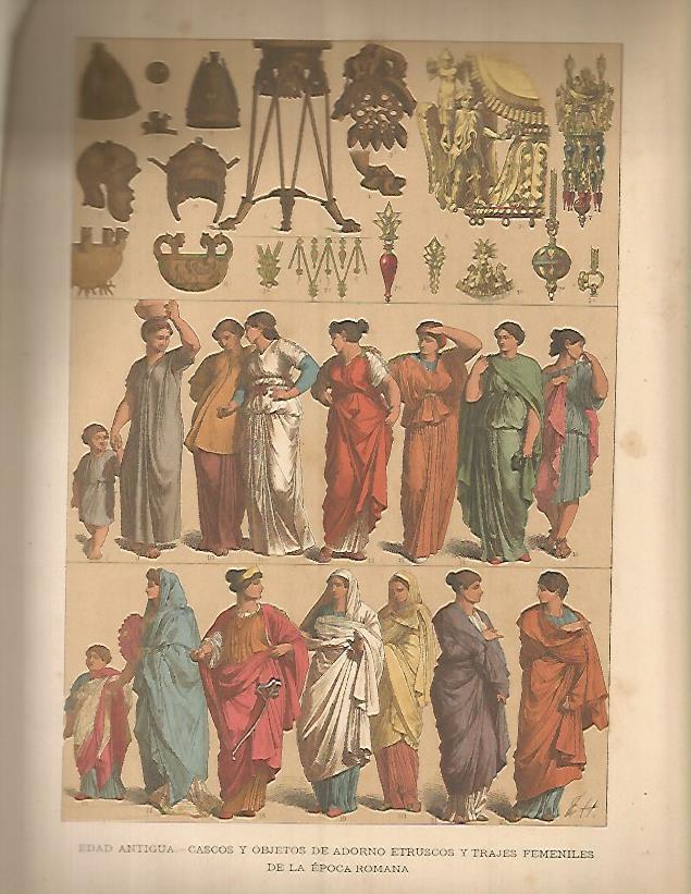 LAMINA 9652: Cascos y objetos etruscos y trajes de mujeres romanas