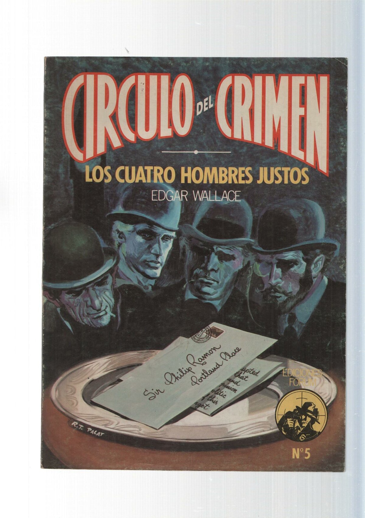 Circulo del Crimen num. 05: Los cuatro hombres justos