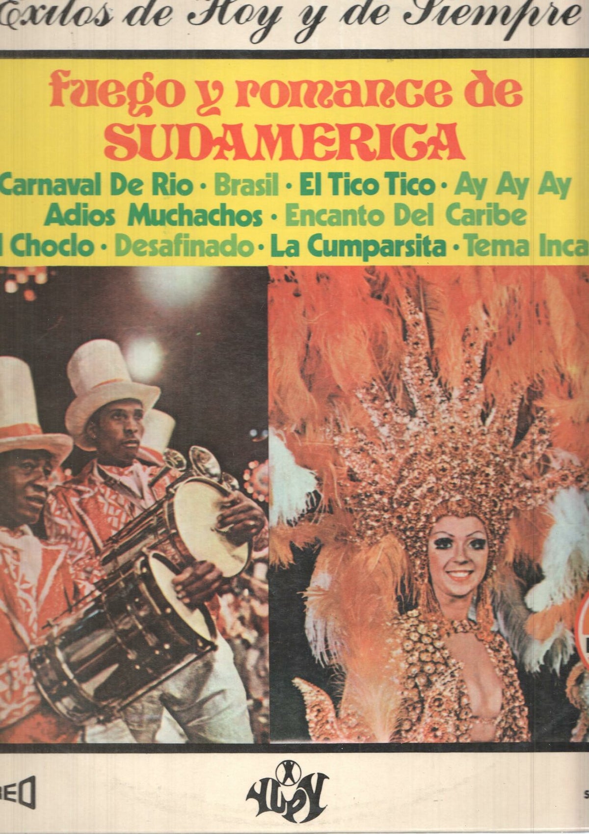 LP: Fuego y romnance de Sudameria. Exitos de hoy y de siempre. Serie Especial. La parte de abajo de la cubierta esta totalmente abierta