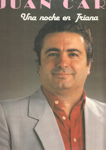 LP: Una noche en Triana - Juan Caro. Perfil