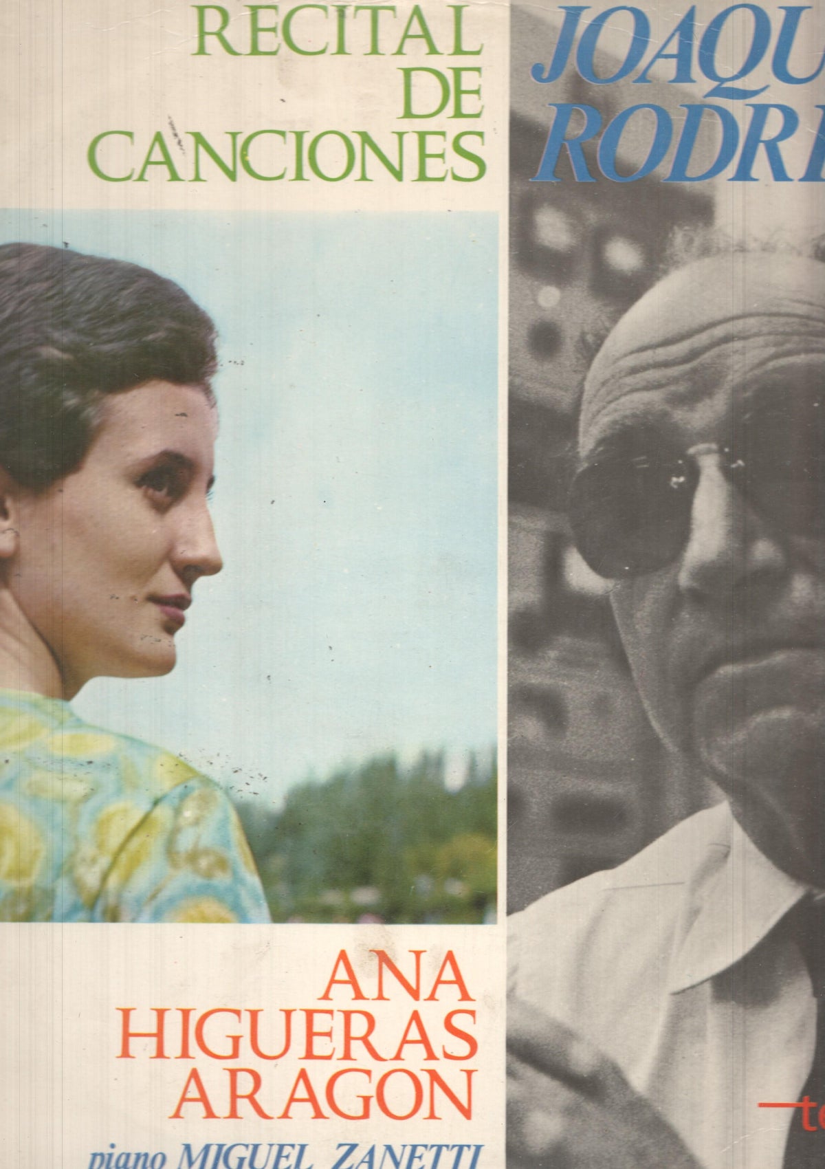 LP: Recital de Canciones Joaquin Rodrigo - Ana Higueras Aragon, piano Miguel Zanetti. Tempo Discos. Este niña se lleva la flor, Serranilla, Fino cristal, Pastorcito santo