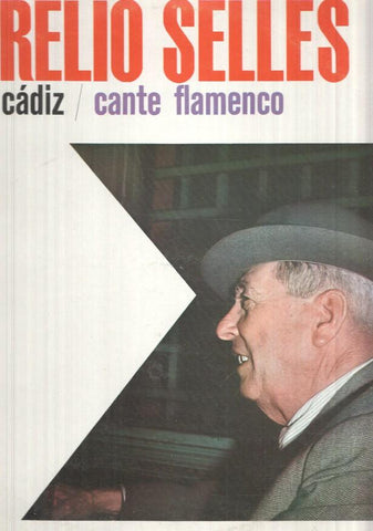 LP: Aurelio Selles el de Cadiz - Cante Flamenco. No la pintaran pintores, Te tengo que querer, Que pases por mi pena