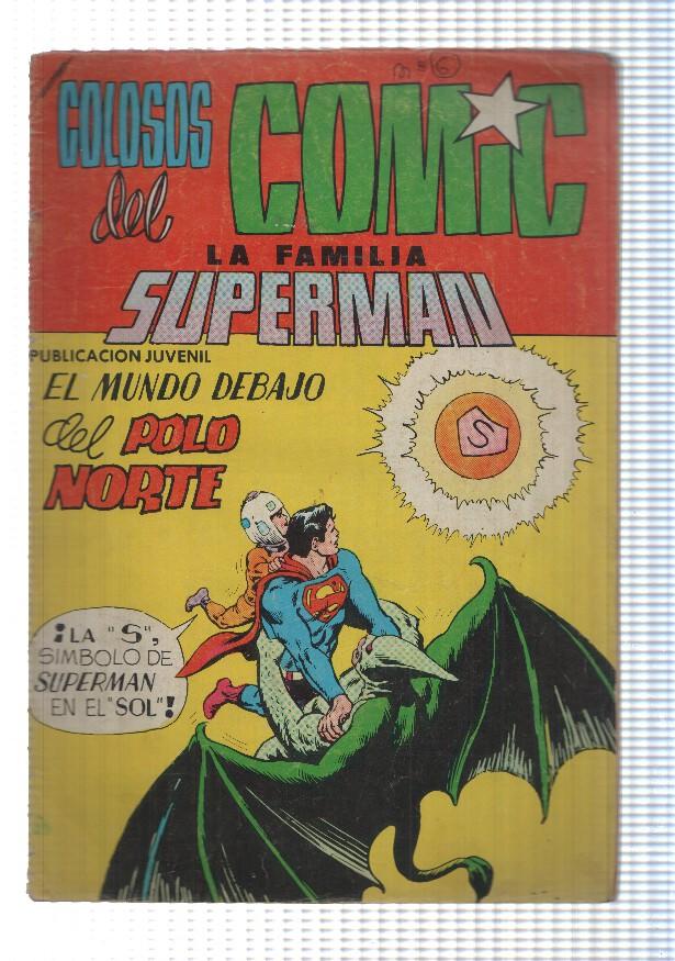 Valenciana: La Familia Superman num 10, Colosos del Comic - El mundo debajo del Polo Norte
