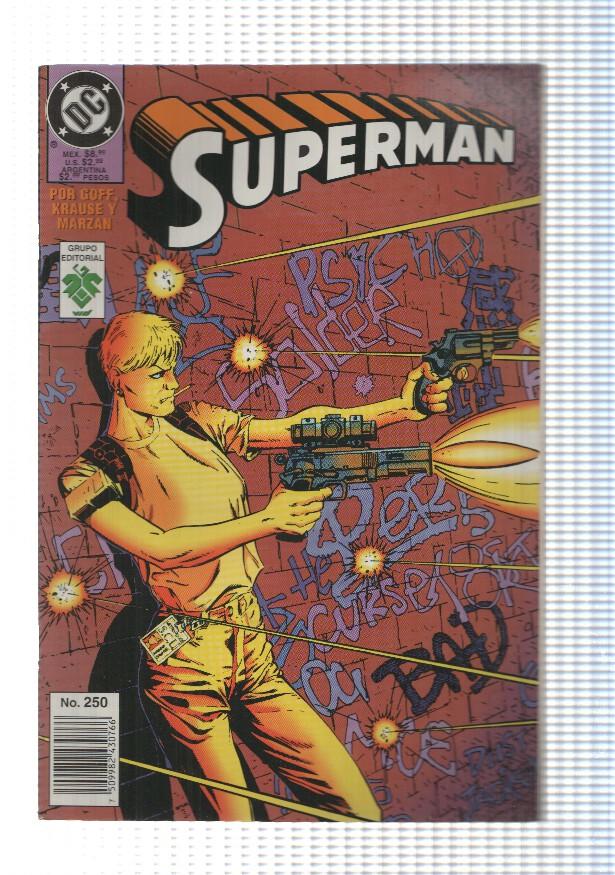 Vid: Superman año IX num 250 - Policia Ocupada. DC
