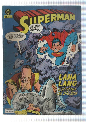 Zinco: Superman num 5 - Lana Lang, estatua de piedra. DC