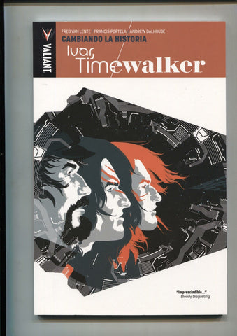 Valiant: Cambiando la Historia: Ivar, Timewalker