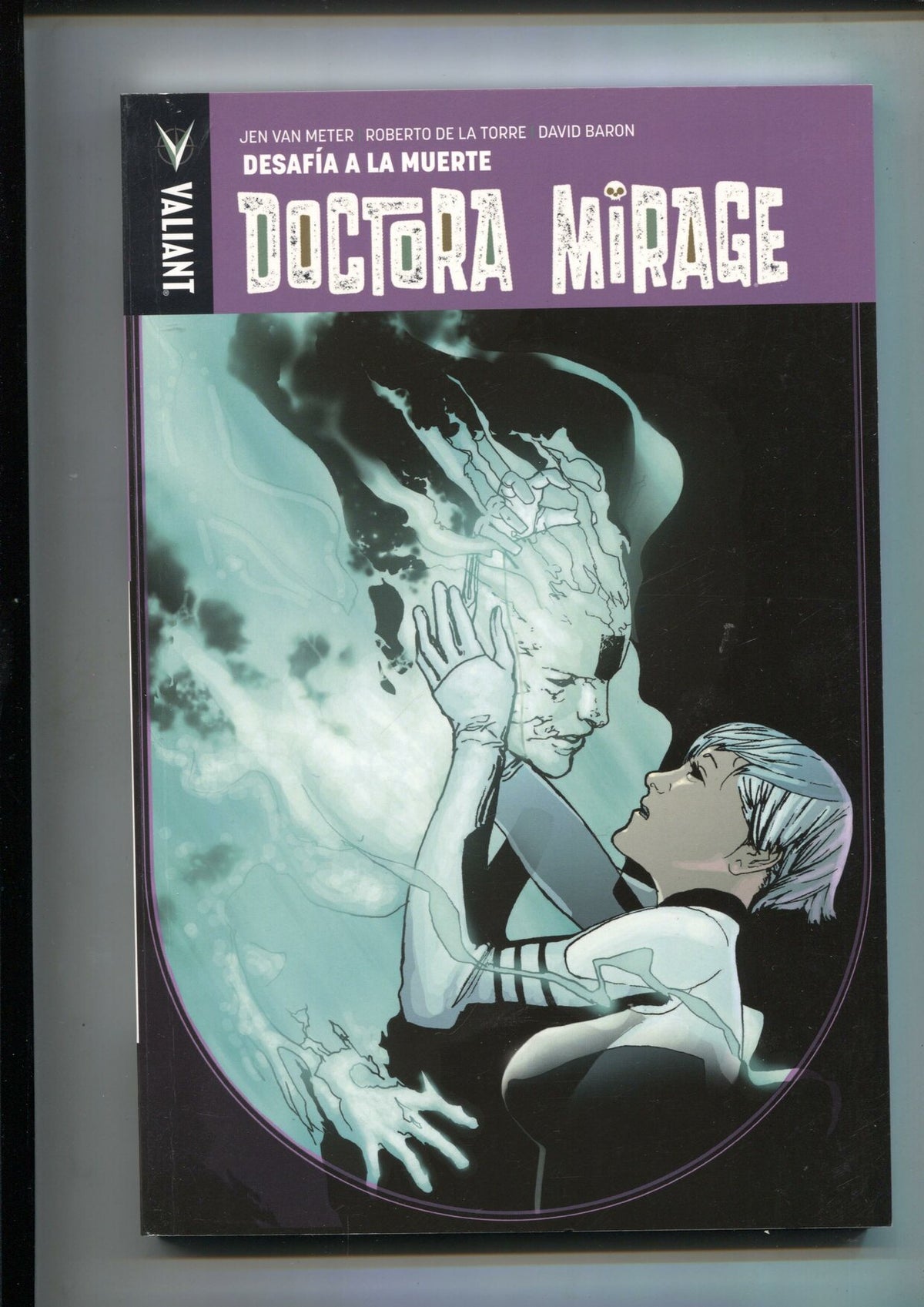 Valiant: Desafia a la muerte: Doctora Mirage