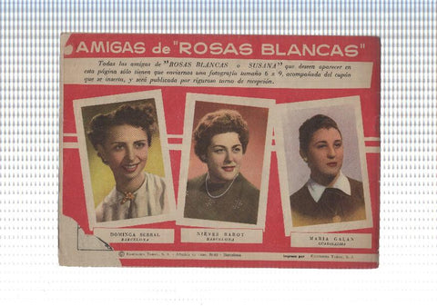 Rosas Blancas numero 047: Ella estaba alli