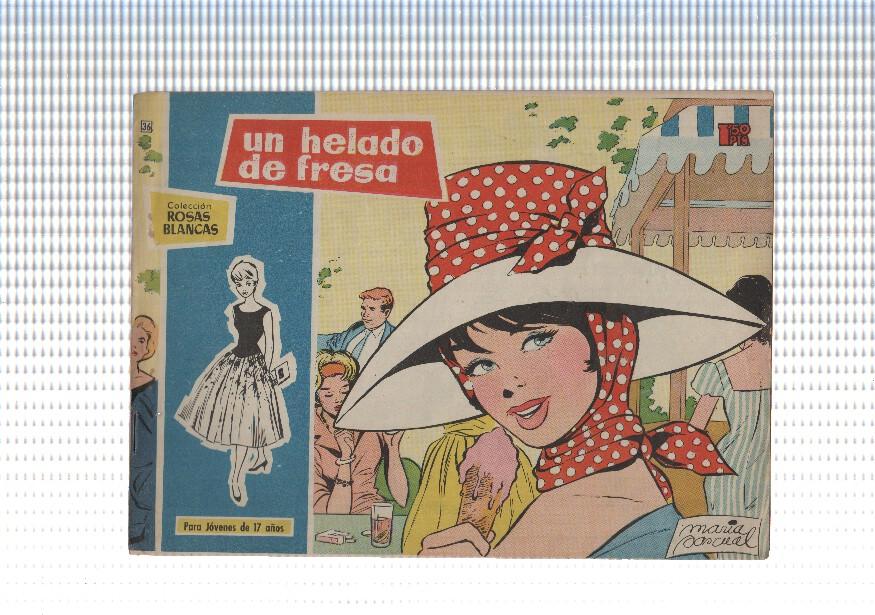 Rosas Blancas numero 036: Un helado de fresa (numerado 1 en trasera(